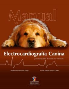 manual de electrocardiografia canina para estudiantes de medicina veterinaria (ebook)-martha elena sanchez klinge-carlos alberto venegas cortes-9789588572079