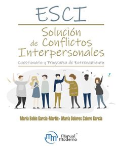 esci solucion de conflictos interpersonales incluye cd-maria belen garcia martin-9789588993379