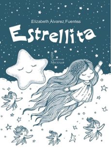 estrellita (ebook)-elizabeth álvarez fuentes-9789592204379