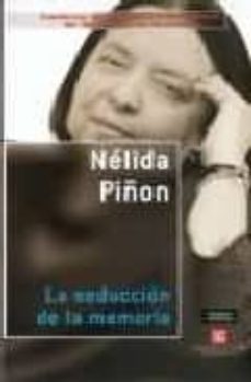 la seduccion de la memoria-nelida piñon-9789681682279