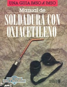 manual de soldadura con oxiacetileno-9789682447679