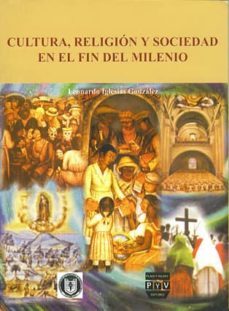 cultura, religion y sociedad en el fin del milenio-9789688567579