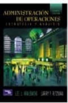 administracion de operaciones: procesos y cadenas de valor-lee j. krajewski-9789702612179
