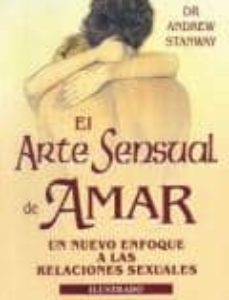 el arte sensual de amar: un nuevo enfoque a las relaciones sexual es-9789706663979