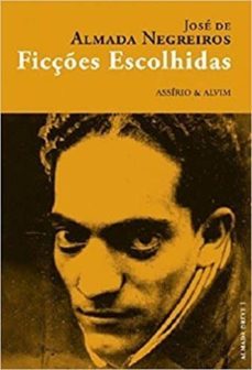 ficçes escolhidas-jose de almada negreiros-9789723719079