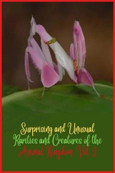 surprising and unusual rarities and creatures of the animal kingdom. vol. 2 (ebook)-9789801843979