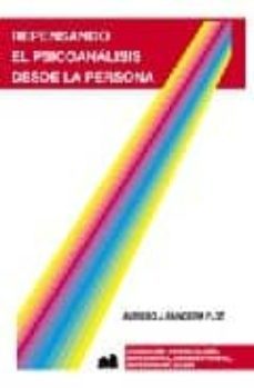 repensando el psicoanalisis desde la persona-alfredo j. painceira plot-9789870007579