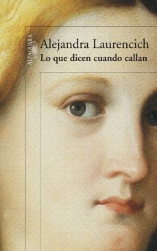 lo que dicen cuando callan (ebook)-alejandra laurencich-9789870428879