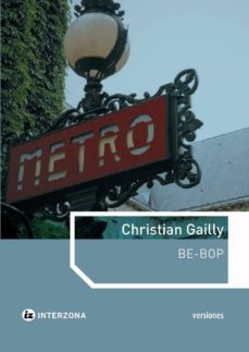 be-bop-christian gailly-9789871180479