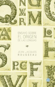 ensayo sobre el origen de las lenguas-9789871489879