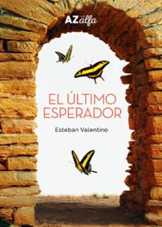 el ultimo esperador (ebook)-esteban valentino-9789873508479
