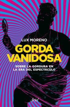 gorda vanidosa (ebook)-lux moreno-9789873804779