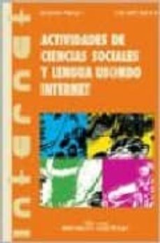actividades de ciencias sociales y lengua usando internet-9789875380479