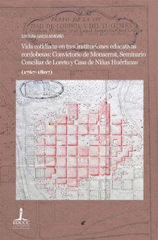 vida cotidiana en tres instituciones educativas cordobesas (ebook)-carolina garcía montaño-9789876265379