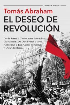 el deseo de revolucion (ebook)-tomas abraham-9789876704779