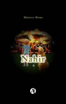 nahir (ebook)-monica viviana homs-9789877613179