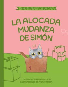 la alocada mudanza de simon (huellitas por la casa 1) (ebook)-maria fernanda pichioni-9789877803679