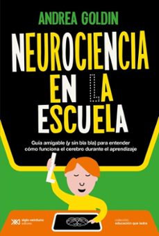 neurociencia en la escuela-andrea goldin-9789878011479
