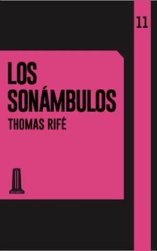 los sonambulos (ebook)-thomas rifé-9789878291079
