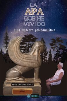 la apa que he vivido (ebook)-félix giménez noble-9789878362779