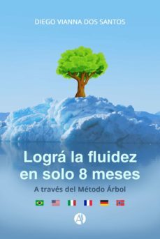 logra la fluidez en solo 8 meses (ebook)-diego vianna dos santos-9789878717579