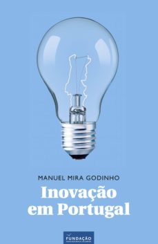 inovação em portugal (ebook)-manuel mira godinho-9789898838179