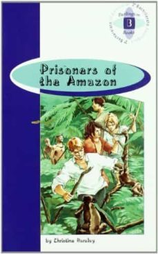 prisoners of the amazon (br 2º bachillerato)-christine barclay-9789963475179