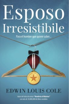 esposo irresistible (ebook)-edwin louis cole-9789978396179