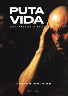 puta vida-ander agirre-9790890323679