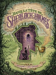 dans la tete de sherlock holmes  le cauchemar du loch leathan - tome 1 - tome 1 (ebook)-cyril lieron-benoit dahan-9791033570479
