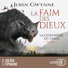 la faim des dieux : la confrerie du sang - tome 2 (audiolibro)-john gwynne-9791036647079