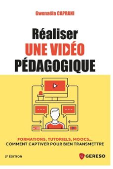 realiser une video pedagogique (ebook)-gwenaëla caprani-9791039711579