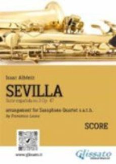 sevilla - saxophone quartet (score) (ebook)-9791220883979