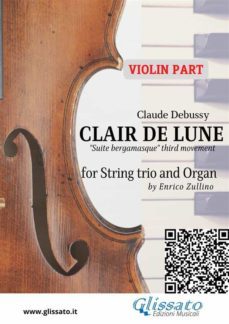 violin part: clair de lune for string trio and organ (ebook)-9791221302479