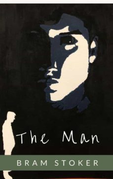 the man (ebook)-bram stoker-9791280067579