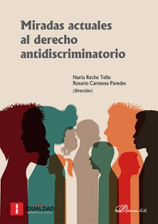 miradas actuales al derecho antidiscriminatorio. (ebook)-nuria reche tello-9791370069179