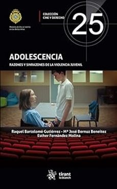 adolescencia. razones y sinrazones de la violencia juvenil-maria jose bernuz beneitez-9791370219079