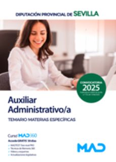 auxiliar administrativo de la diputacion provincial de sevilla. t emario materias especificas-9791370280079