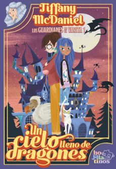 un cielo lleno de dragones-tiffany (infantil) mcdaniel-9791387554279