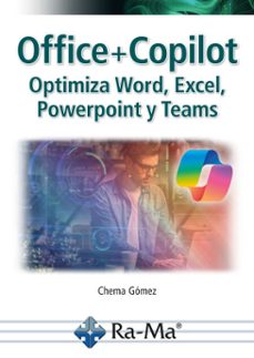 office + copilot. optimiza word, excel, powerpoint y teams (ebook)-chema gomez-9791387642679