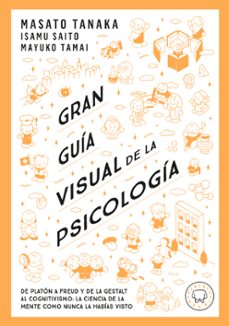gran guia visual de la psicologia-masato tanaka-9791387748579