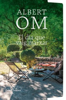 el dia que vaig marxar-albert om i ferrer-9791387800079
