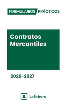 formularios practicos contratos mercantiles 2026-2027 (papel+internet)-9791387925079