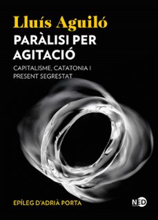 paralisi per agitacio-lluis aguilo barcelo-9791387967079