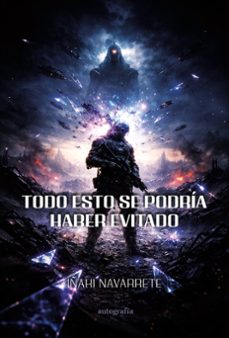todo esto se podría ter evitado-iñaki navarrete-9791388117879