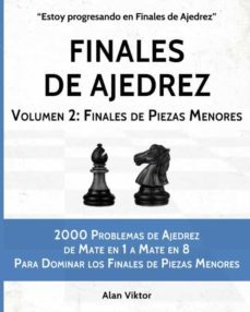 8 fantásticos libros de finales de ajedrez en español