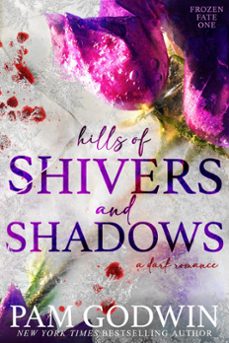 hills of shivers and shadows (ebook)-pam godwin-9798224432479