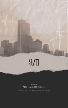 9/11: america's day of terror and resilience (ebook)-michael johnson-9798224489879