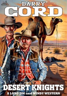 long jim and windy @2: desert knights (ebook)-barry cord-9798224951079