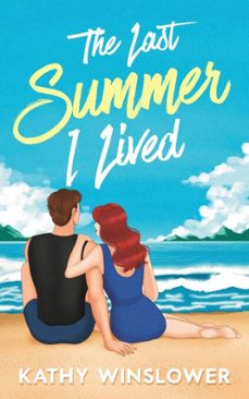 the last summer i lived-kathy winslower-9798230772279